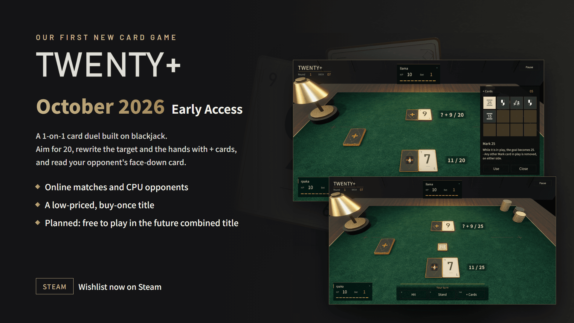TWENTY+, our first new card game, enters Early Access in October 2026. Gameplay screenshots